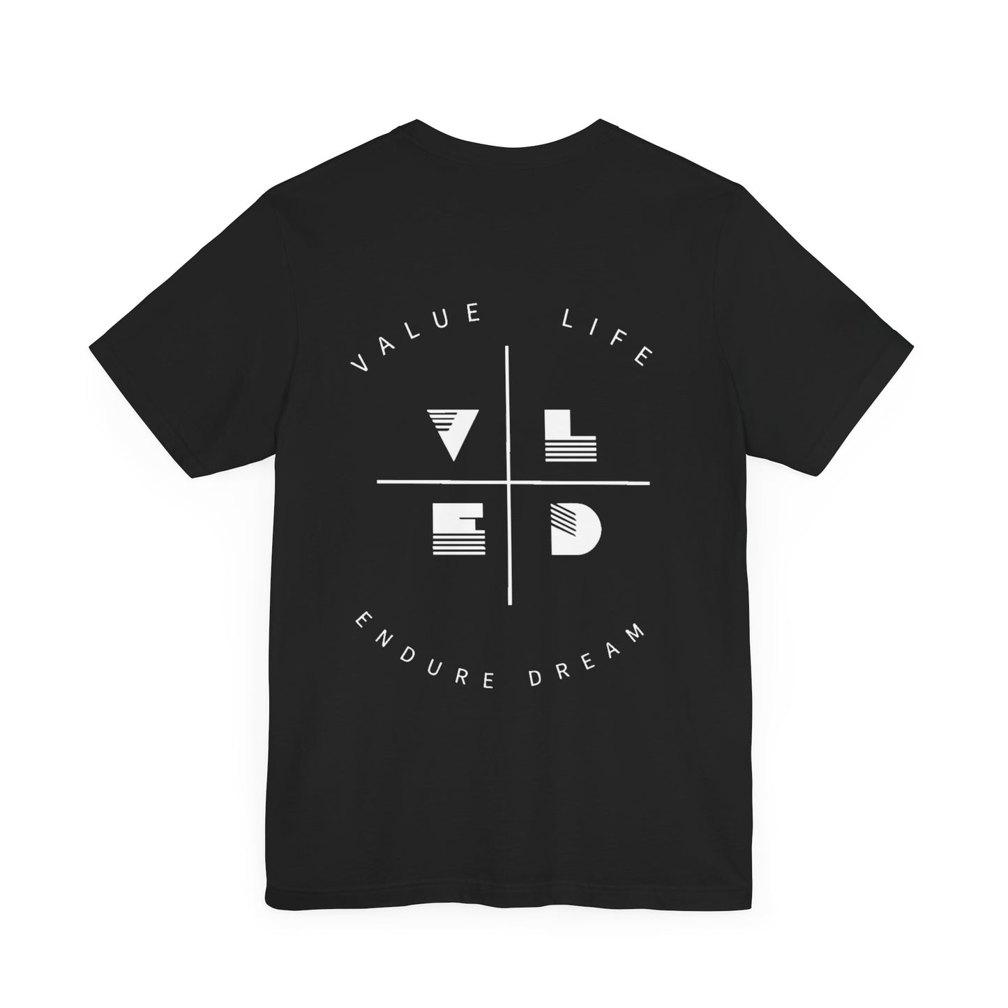 Adults Black Classic Logo Value Life, Endure & Dream T-Shirt