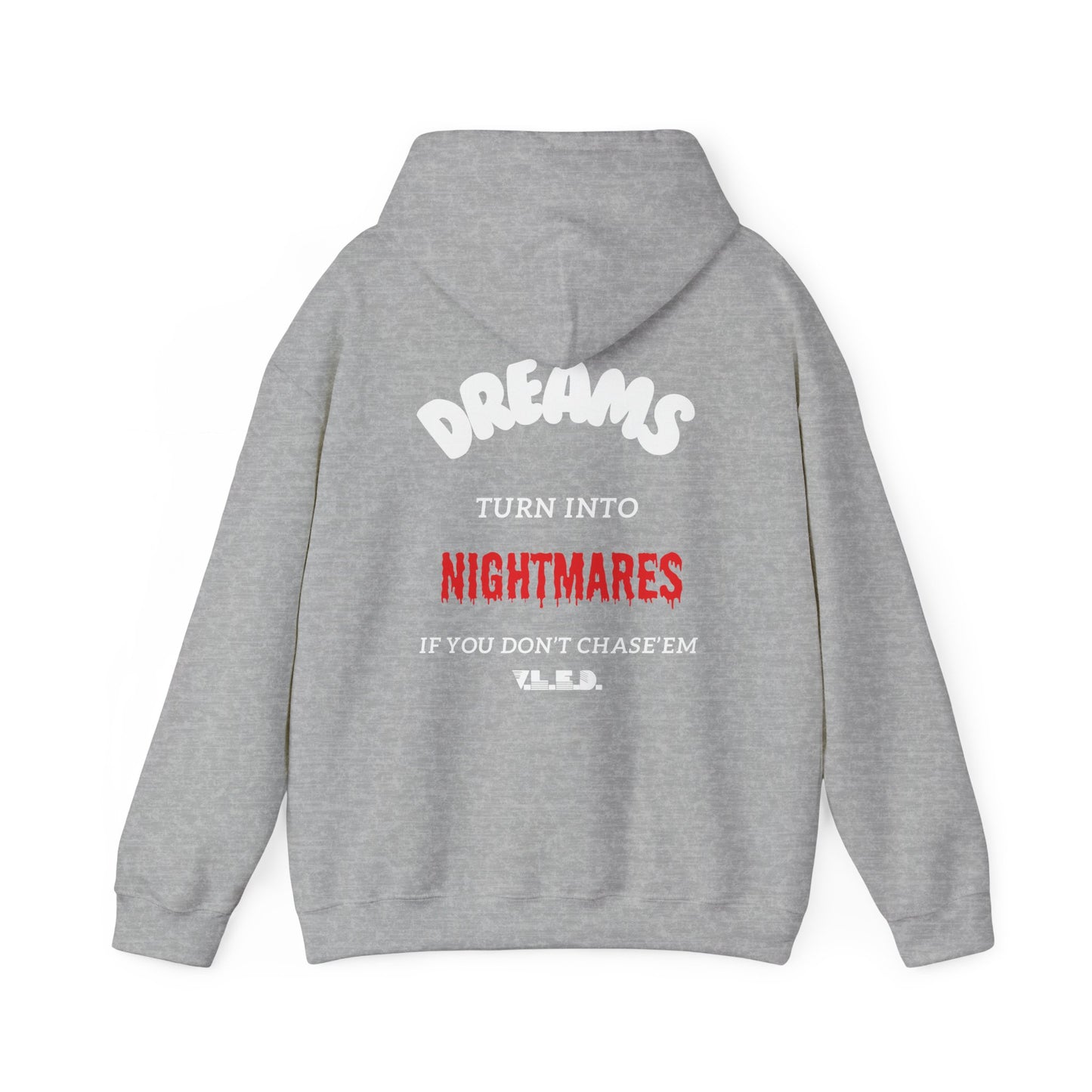 Adults Dreams Turn Into Nightmares Hoodie